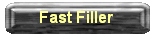 Fast Filler